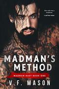Madman's Method by V.F. Mason