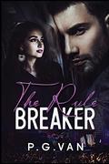 The Rule Breaker: An Indian Rockstar Romance by P.G. Van