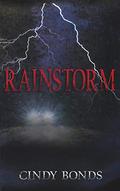Rainstorm by Cindy Bonds