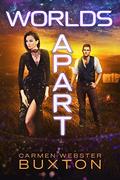 Worlds Apart (ThreeCon) by Carmen Webster Buxton