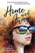 Home and Away by Cam Montgomery