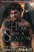 The Heart of a Shadow (Merged Worlds) by Samantha Marshall