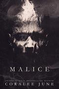 Malice by Coralee June