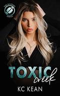 Toxic Creek by K.C. Kean