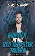 Murder at the Red Rooster Tavern: A Point Worth LGBTQ Paranormal Romance Book 7 by Chase Connor