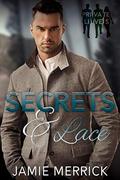 Secrets & Lace (Private Lives #1) by Jamie Merrick