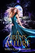 A Siren's Allure by Wren Cartwright
