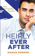 Heirly Ever After by Magan Vernon