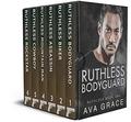 Ruthless Box Set: The first six books in the Ruthless series by Ava Grace