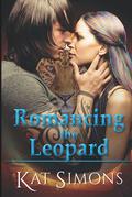 Romancing the Leopard: A Cary Redmond-Tiger Shifters Crossover Novel by Kat Simons