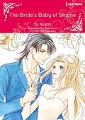 The Bride's Baby Of Shame: Harlequin Comics by Yu Asami
