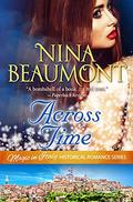 Across Time: Time Travel set in Renaissance Italy (Magic in Italy #1) by Nina Beaumont