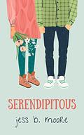 Serendipitous: A charming southern novelette. by Jess B. Moore
