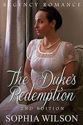 The Duke’s Redemption by Sophia Wilson