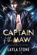 Captain of the Maw (Unusual Pirates #1) by Layla Stone