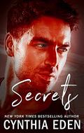 Secrets by Cynthia Eden