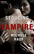 Seducing the Vampire (HQN) by Michele Hauf