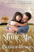 Show Me a Mistaken Identity: Small-Town Single-Father Cowboy Romance (Cowboy Crossing Romances #7) by Alexa's Cowboy Crossing Romances