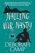 Nailing Mr. Nasty (Campy Romances #2) by Deborah Camp