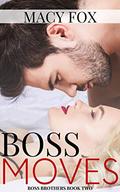 Boss Moves: A Curvy Woman Instalove Short Romance (Boss Brothers #2) by Macy Fox