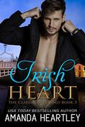 Irish Heart: An Irish Friends To Lovers Romance (The Claddagh Trilogy #3) by Amanda Heartley
