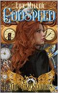 Godspeed (The TimeKeeper #1) by Lux Miller
