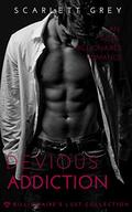 Devious Addiction (Book 5 of the Billionaire's Lust Collection) by Scarlett Grey
