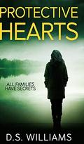 Protective Hearts by D.S. Williams