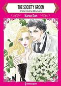 The Society Groom: Harlequin Comics by Karan Dan