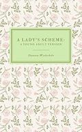A Lady's Scheme: A Young Adult Version by Shannon Wiederkehr