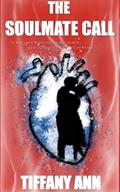 The Soulmate Call by Meg Gremillion