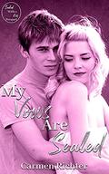 My Vows Are Sealed (Sealed With a Kiss) (Sealed With a Kiss #0) by Carmen Richter
