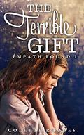 The Terrible Gift by Colette Rhodes