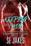 Keeping Cade (Crave Club #1) by Stephanie Tyler