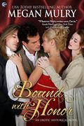 Bound with Honor (Regency Reimagined #4) by Megan Mulry