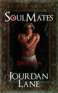 Deceptions (Soul Mates #2) by Jourdan Lane