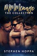 MMMenage by Stephen Hoppa