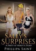 Sally's Surprises: A Party at Mikey's story. by Phillipa Saint