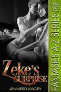Zeke’s Surprise (Fantasies A-Z #4) by Jennifer Kacey
