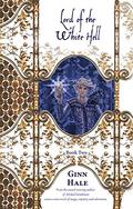 Lord of the White Hell, Book 2 by Ginn Hale
