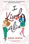 I Kissed Alice by Victoria Ying