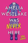 Amelia Westlake by Erin Gough