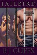 Jailbird (The House of Taboo #3) by B.J. Cuffs