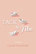 Tack & Jibe by Lilah Suzanne