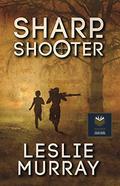 Sharpshooter by Leslie Murray