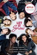 Let it Snow by Lauren Myracle