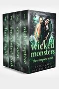 Wicked Monsters: The Complete Series by Skye Jones