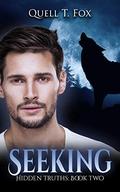 Seeking by Quell T. Fox