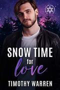Snow Time for Love by Timothy Warren