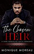 The Chosen Heir (The Lupu Chronicles #1) by Monique Moreau